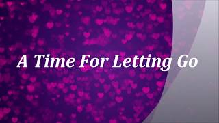 A Time For Letting Go (Lyrics) - Michael Bolton