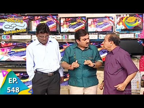 Taarak Mehta Ka Ooltah Chashmah - Episode 548 - Full Episode
