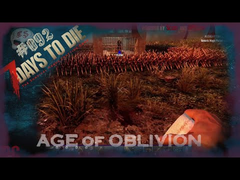 7 Days to DIE 🧟 Age of Oblivion 🧟 #092 - Ob das Reichen wird?