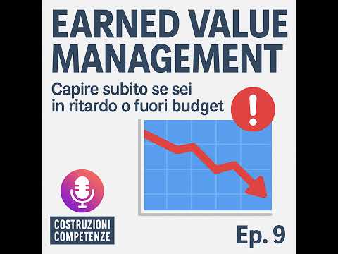 EP.9 – Earned Value Management