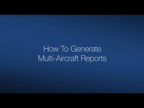 How To Generate A Multi-Aircraft Report Thumbnail