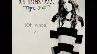 The Entertainer- KT Tunstall ( HQ+lyrics)