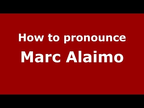 How to pronounce Marc Alaimo (Italian/Italy)  - PronounceNames.com