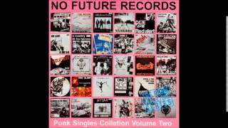 No Future Punk Singles Collection Vol 2 (Full Album)