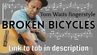 Broken Bicycles - Tom Waits fingerstyle guitar solo - link to TAB in description