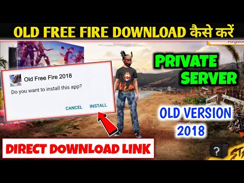 Old Free Fire Private Server Download | Free Fire Old Version 2018 | Private Server Old FF Download