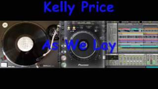 Kelly Price - As We Lay