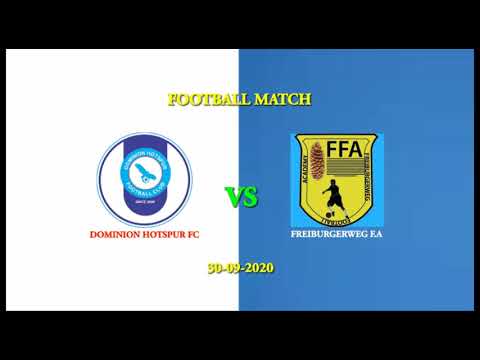 Dominion Hotspur Fc vs Freiburgerweg FA Highlights