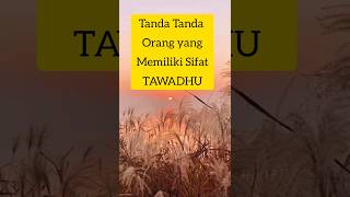 Download lagu Orang yang memiliki Sifat Tawadhu mp3 Download lagu Orang yang memiliki Sifat Tawadhu mp3