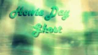 Howie Day - Ghost