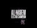 Ali Nadem Electro Champion Original Mix Electro House Free Download