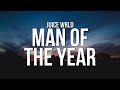 Juice WRLD Man Of The Year Lyrics