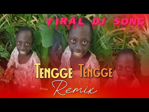 Tengge Tengge (Remix) DJ SD AXOM | Instagram Viral Dj Song | Viral Dj Song | Tengge Tengge Dj Song