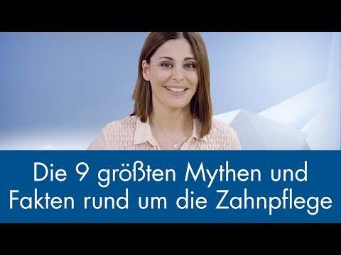 Die 9 größten Mythen und Fakten rund um die Zahnpflege