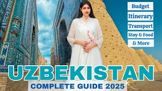 India to Uzbekistan 2025 | Budget | Itinerary | Food | Accomodation | Complete Guide