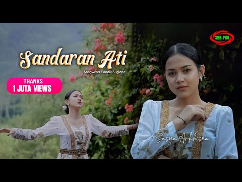SASYA ARKHISNA - SANDARAN ATI ( Original Official Video Music )
