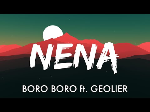 Boro Boro ft. Geolier - NENA (Testo/Lyrics)