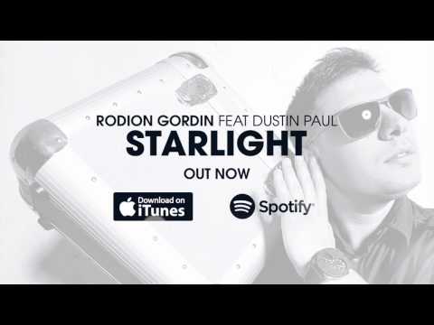 Rodion Gordin feat. Dustin Paul - Starlight