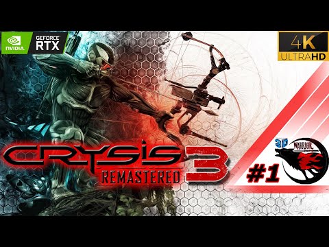 CRYSIS 3 REMASTERED Gameplay Walkthrough Part 1 - [4K 60FPS PC RTX ] - No Commentary (FULL GAME)