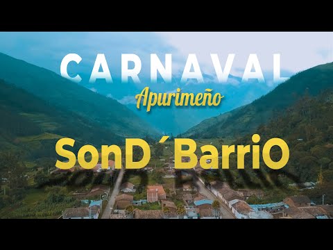 CARNAVAL APURIMEÑO - AGRUPACION SON DE BARRIO ABANCAY APURIMAC 2021
