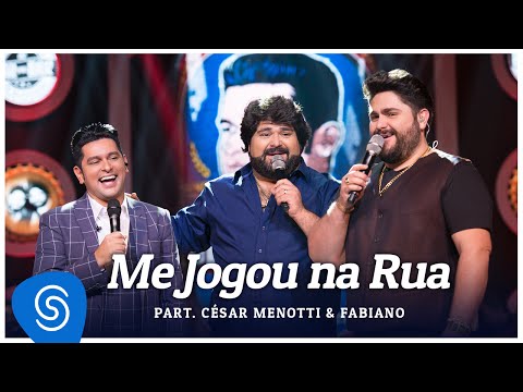 Léo Magalhães - Me Jogou Na Rua - Part. César Menotti & Fabiano - "DVD De Bar em Bar"