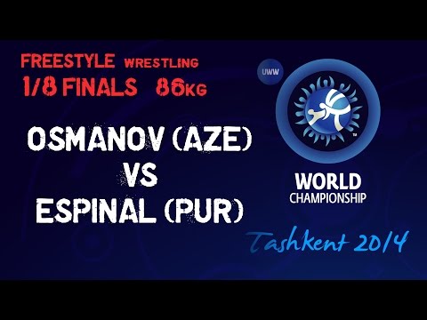 1/8 Finals - Freestyle Wrestling 86 kg - G OSMANOV (AZE) vs J ESPINAL (PUR) - Tashkent 2014