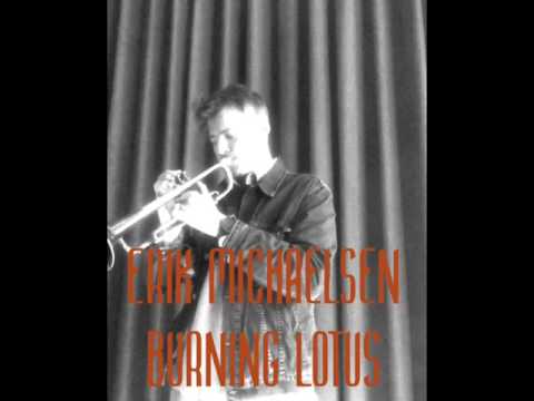 ERIK MICHAELSEN JOURNEY // BURNING LOTUS