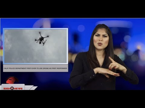 Calif police department first-ever to use drone as first responder (ASL - 4.12.19)