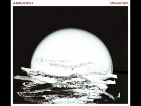 Hurricane Bells - "If This Night Is Over"