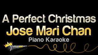 Jose Mari Chan - A Perfect Christmas - Piano Version (Karaoke Version)