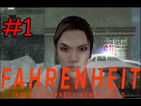 Let's Play Fahrenheit | Indigo Prophecy | [P1of21]