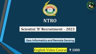 INTRO Scientist 'B' Recruitment 2023: Geo-informatics & Remote Sensing