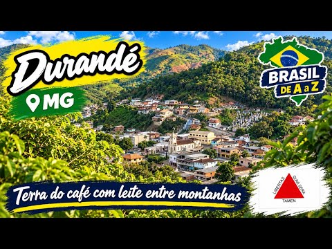 Durandé/MG: a terra do café com leite entre montanhas