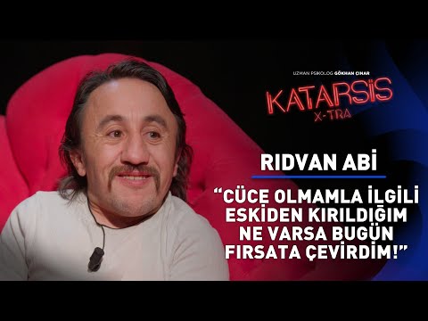 Katarsis X-TRA: Cüceliği Bulaştıracağımı Zannediyorlardı! - Rıdvan Abi