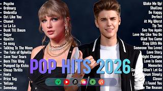 Download lagu Top 50 Viral Pop Hits 2026 🔥👑 Spotify Top Pop Hits | Justin Bieber, Taylor Swift, The Weeknd, Zayn.. mp3 Download lagu Top 50 Viral Pop Hits 2026 🔥👑 Spotify Top Pop Hits | Justin Bieber, Taylor Swift, The Weeknd, Zayn.. mp3