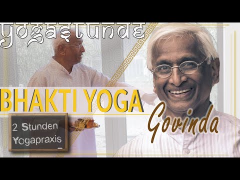 GOVINDA Bhakti Yoga // sanft // 2 Stunden Yogapraxis // Yoga Vidya Ashram