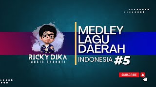 Download lagu Medley Lagu Daerah Indonesia #5 (Instrumental) - Ricky Dika mp3