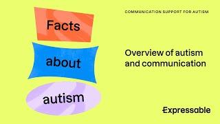Overview of autism and communication