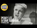 Peggy Lee & Dave Barbour "La Vie En Rose" on The Ed Sullivan Show