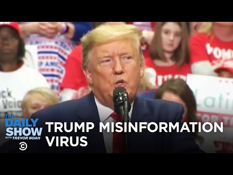 特朗普的錯誤信息病毒｜每日秀 (Trump Misinformation Virus | The Daily Show)