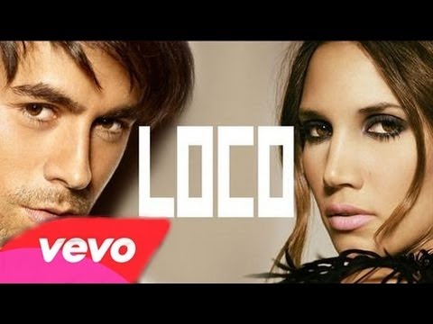 Enrique Iglesias Loco Ft India Martínez (official)