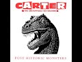 Carter The Unstoppable Sex Machine - Post Historic Monsters (1993) full album