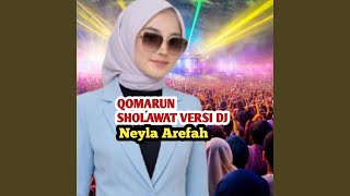 Download lagu Qomarun Versi DJ Sholawat (feat. Neyla Arefah) mp3 Download lagu Qomarun Versi DJ Sholawat (feat. Neyla Arefah) mp3