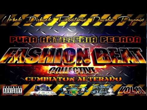 Sueltala Dj - Dj Frexita Mix (D.A.R)★Fashion Beat Vol 11 Pura Artilleria Pesada®★