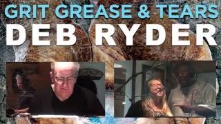 Deb Ryder - Grit, Grease & Tears - Promo - musicUcansee.com