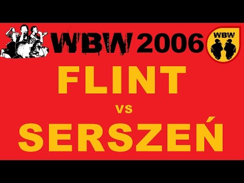 Flint 🆚 Serszeń 🎤 WBW 2006 Łódź (freestyle rap battle)