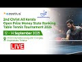 Day 3 Table 1 2nd CHRIST ALL KERALA OPEN PRIZE MONEY STATE RANKING TABLE TENNIS TOURNAMENT 2025