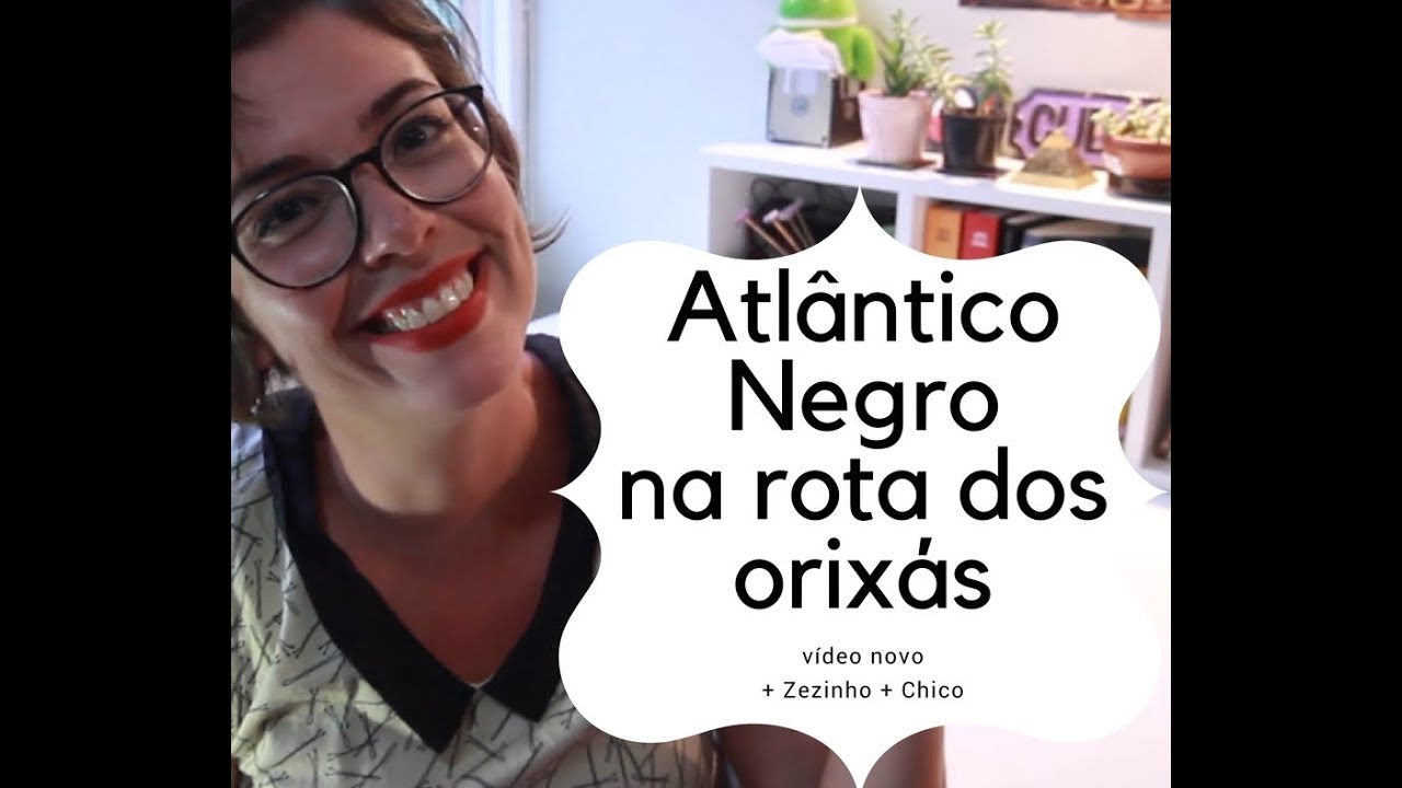 Apresentação Pas/UnB: Atlântico Negro na rota dos Orixás