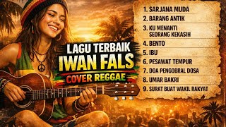 Download lagu Lagu terbaik Iwan fals cover reggae | top Spotify cover reggae  mp3