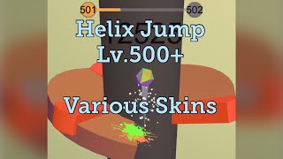 Helix Jump Level 500+ Various Skins